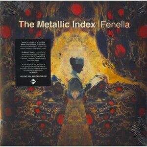 Fenella The Metallic Index  Vinyl LP, Fire Records Import, 2022 NEW Jane Weaver